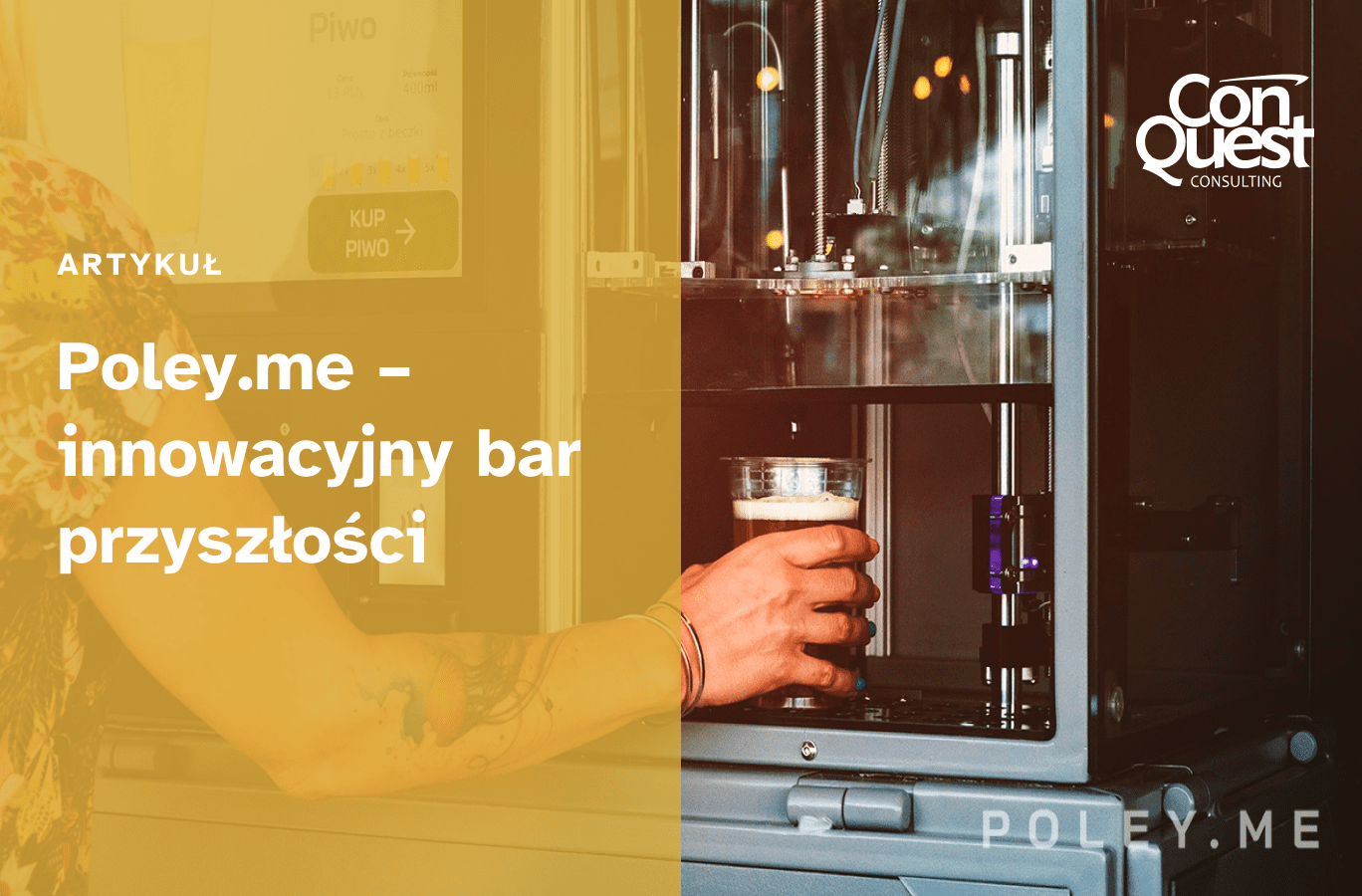 Okładka artykułu - "Poley.me – Innowacyjny Bar Przyszłości"
