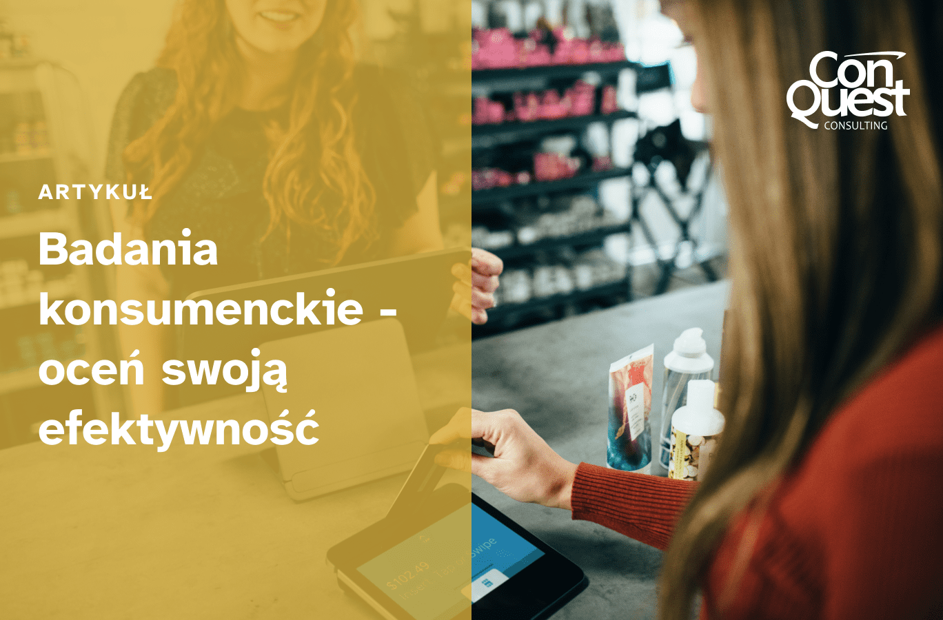 Okładka artykułu - "Badania konsumenckie – oceń swoją efektywność"