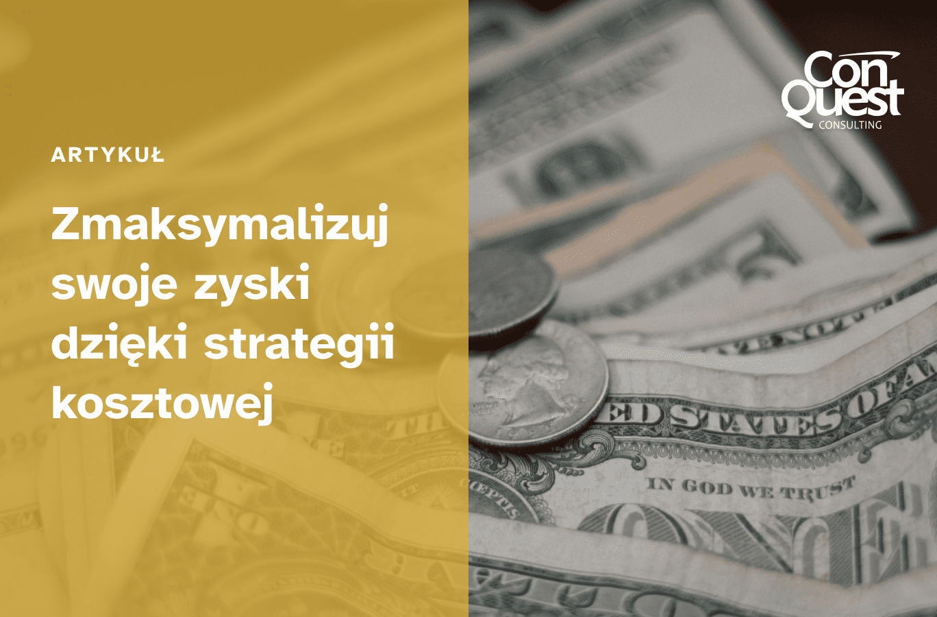 Okładka artykułu ,,Zmaksymalizuj swoje zyski dzięki strategii kosztowej''