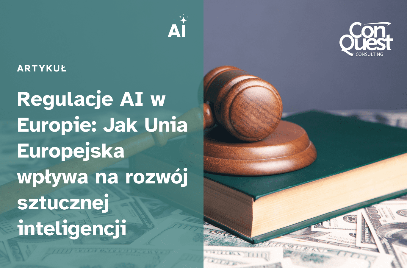 Okładka artykułu: Regulacje AI w Europie: Jak Unia Europejska zamierza kontrolować rozwój sztucznej inteligencji