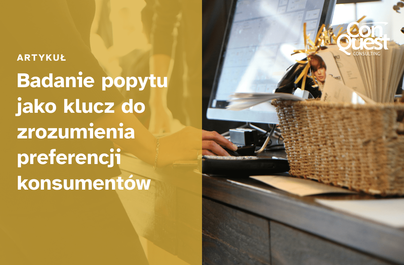 Okładka artykułu "Badanie popytu jako klucz do zrozumienia preferencji konsumentów"